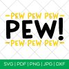 Pew Pew Pew Star Wars Inspired SVG File